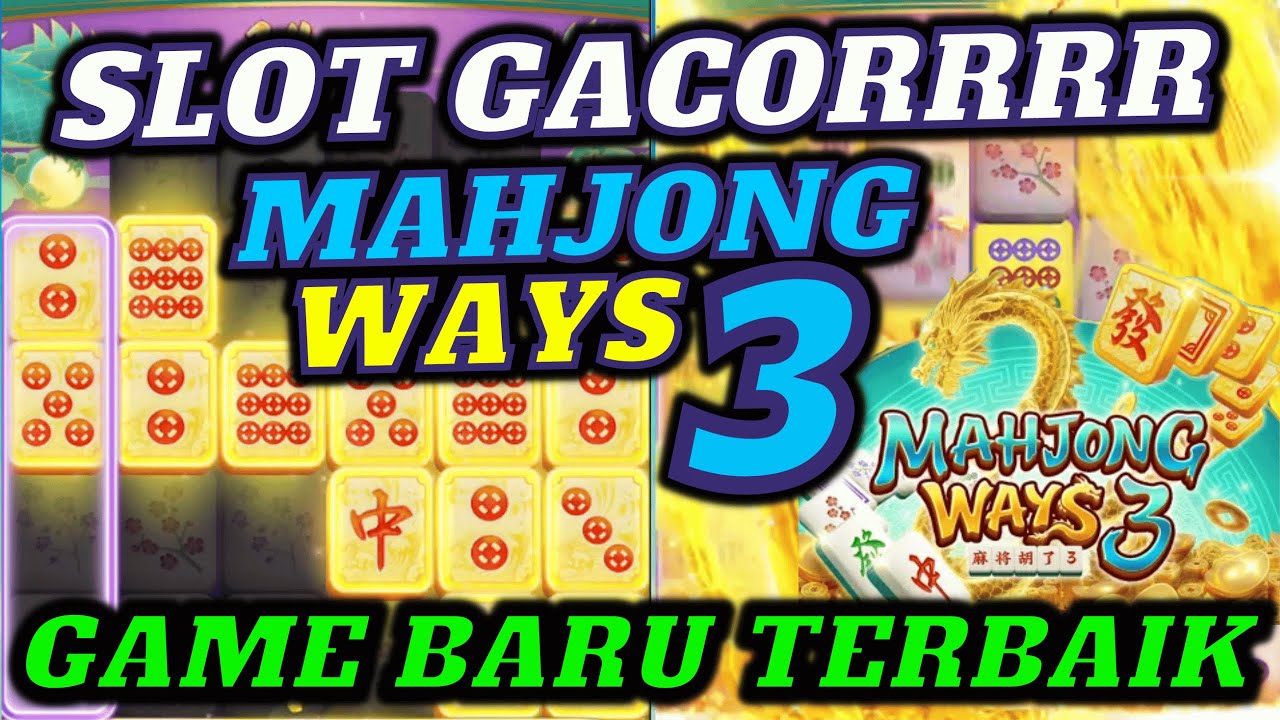 Daftar Situs Slot Gacor Mahjong Ways 3 Terbaru 2023